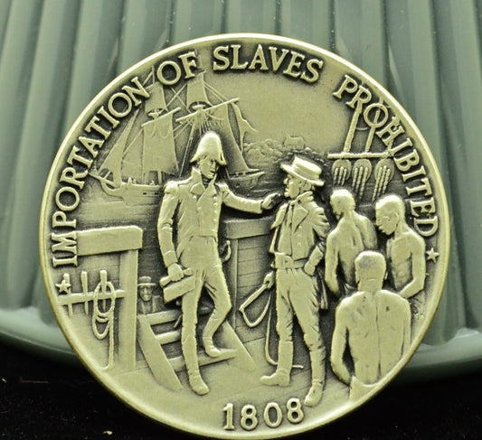 Importation of Slaves Prohibited 1808 Danbury Mint Art Round 925 Sterling Silver
