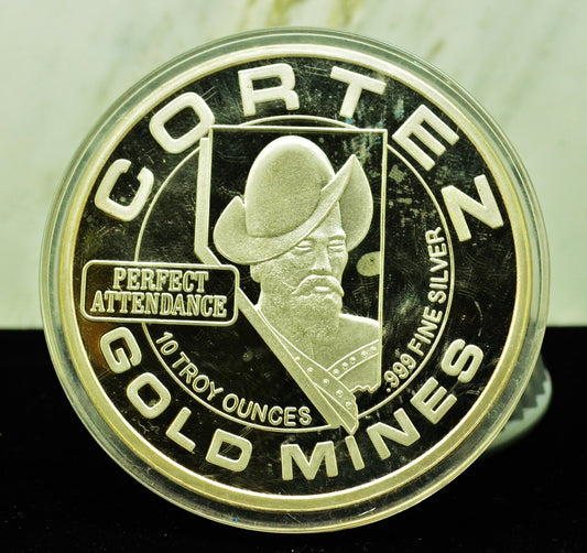 Cortez Gold Mines Perfect Attendance Giant Art Round 10 Troy Oz .999 Fine Silver